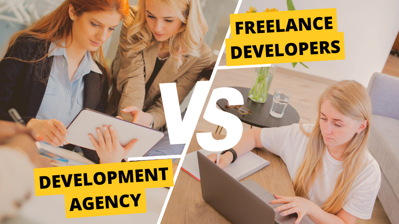 Freelance Remote Developers Vs Agency - Which Is Better?