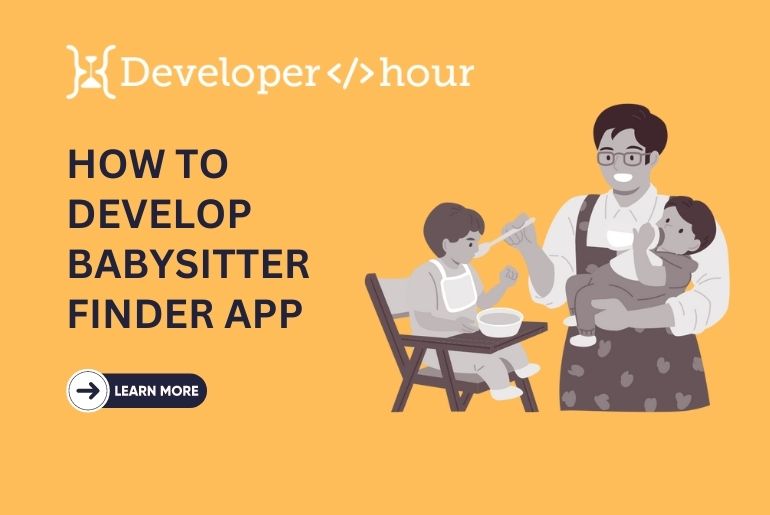 Babysitter App Development Cost & Feature of Nanny Finder App