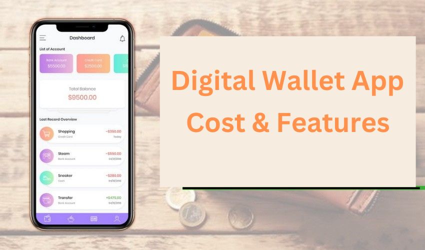 e Wallet App Development cost and features
