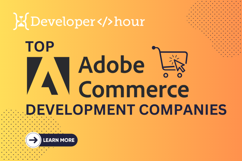Top Adobe Commerce Development Companies