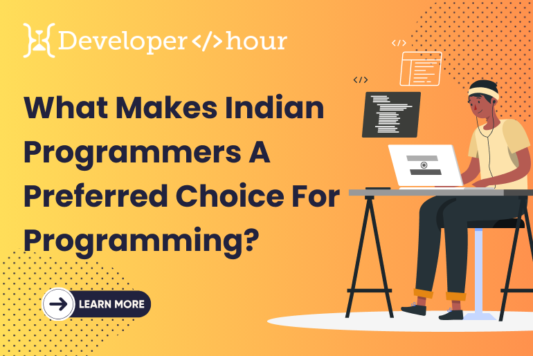 Why Indian Programmers Are good Choice