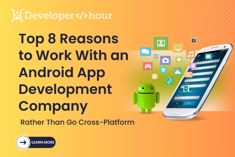 Android App Development Company